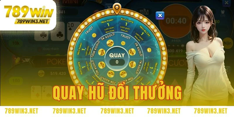 quay hũ đổi thưởng